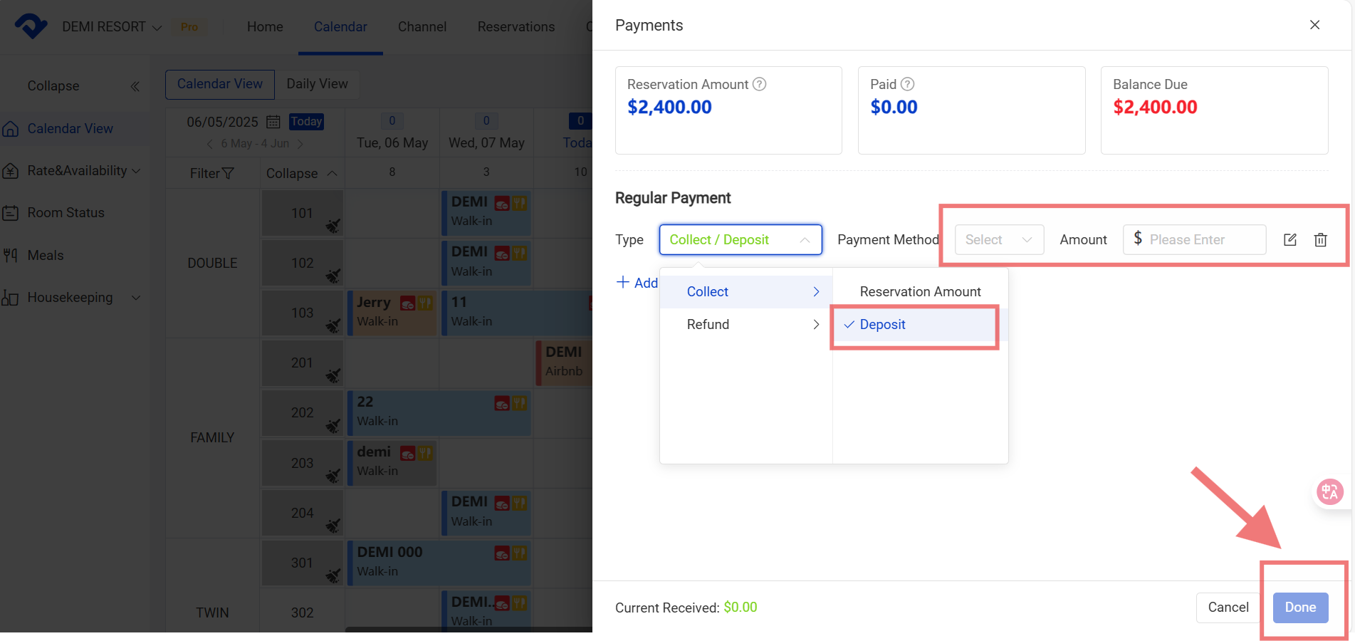 Select and fill the Type, Payment Method and Amount details, click Done