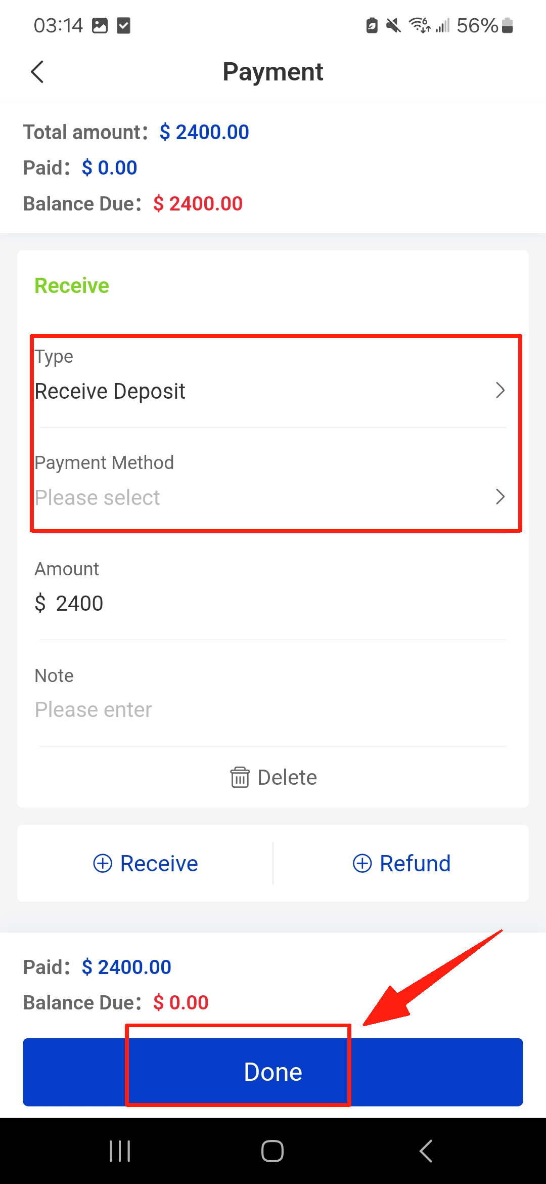 Select Receive and fill in the Type and Payment Method details.